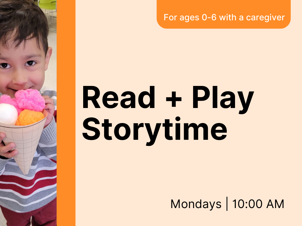 read+play storytime mondays at 10am