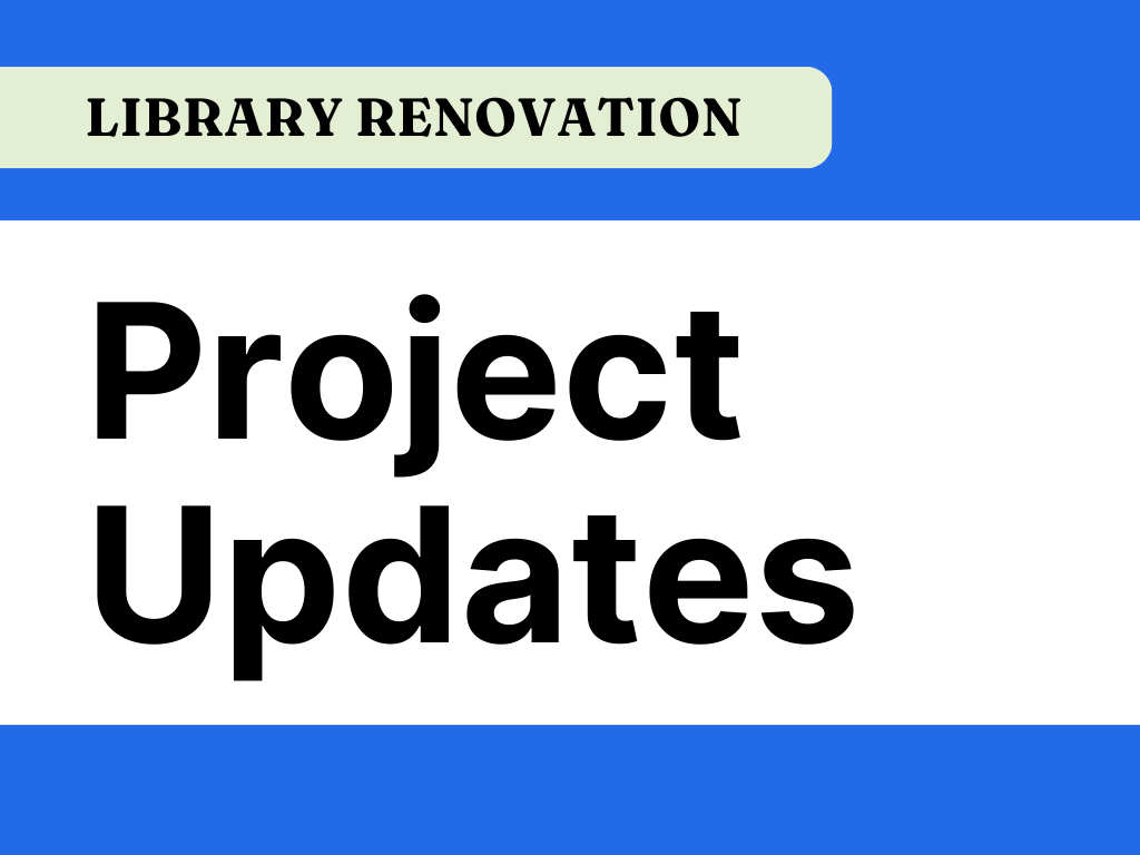 library renovation project updates